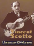 vincent_scotto_l_homme_aux_4000_chansons